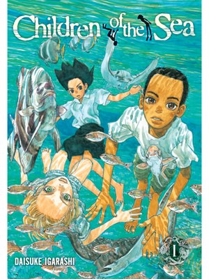 cover image of Children of the Sea, Volume 1